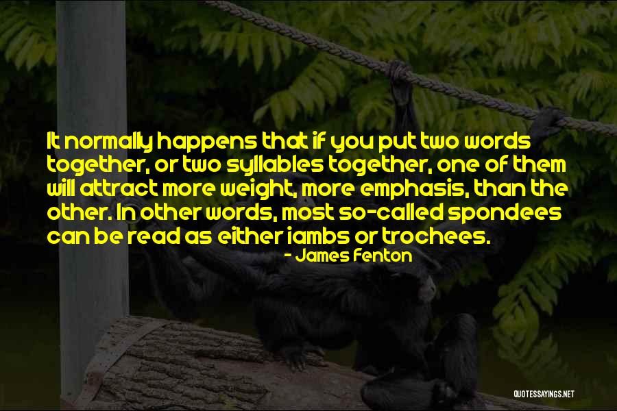 Other Words Quotes By James Fenton Other Words Quotes By James Fenton