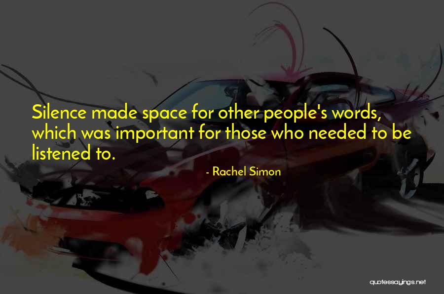 Other Words Quotes By Rachel Simon