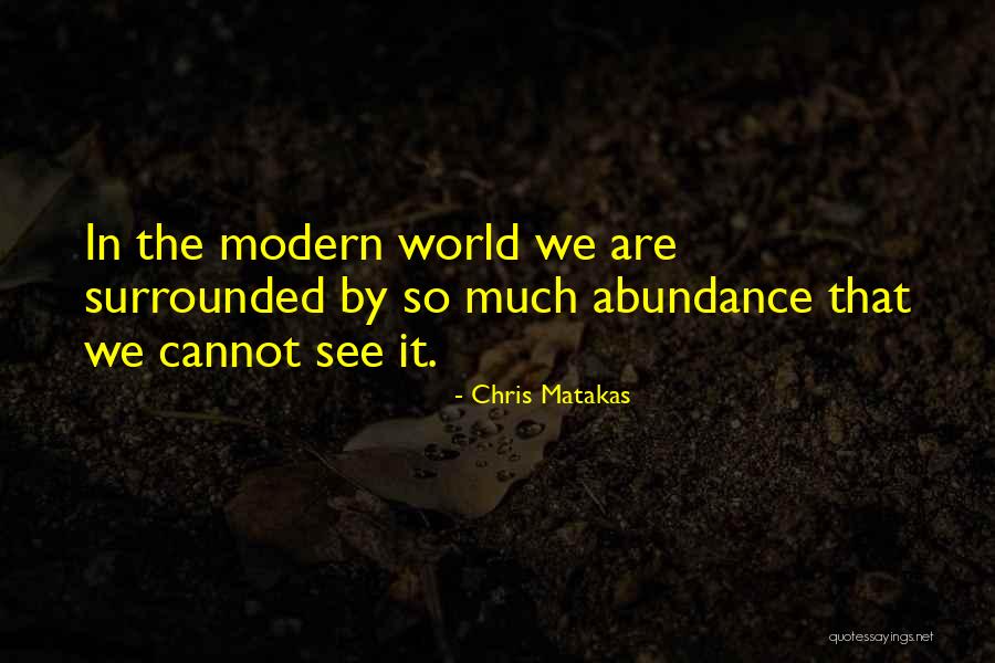 Otherlessness Quotes By Chris Matakas Otherlessness Quotes By Chris Matakas