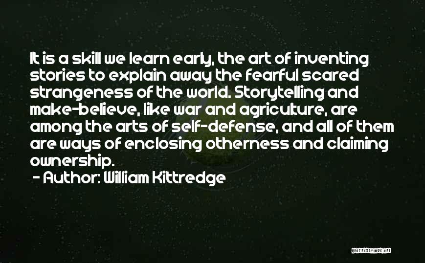 Otherness Quotes By William Kittredge