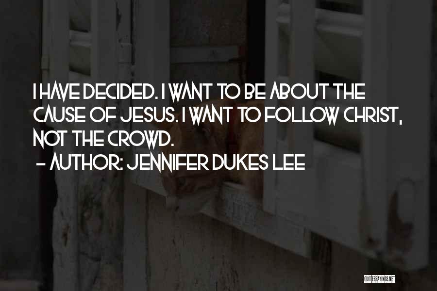 Others Approval Quotes By Jennifer Dukes Lee