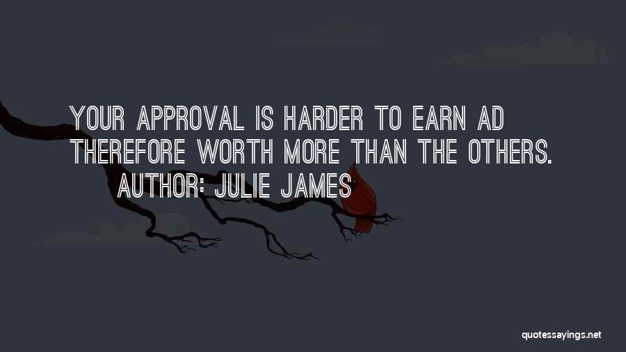 Others Approval Quotes By Julie James