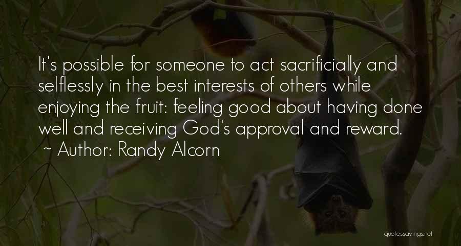 Others Approval Quotes By Randy Alcorn