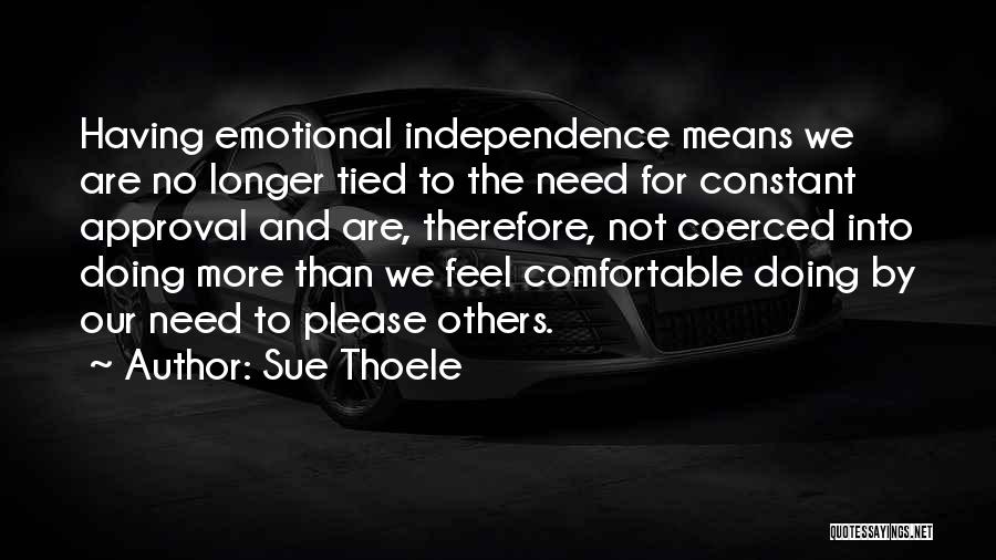 Others Approval Quotes By Sue Thoele