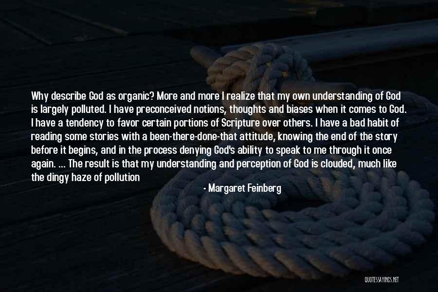 Others Bad Attitude Quotes By Margaret Feinberg