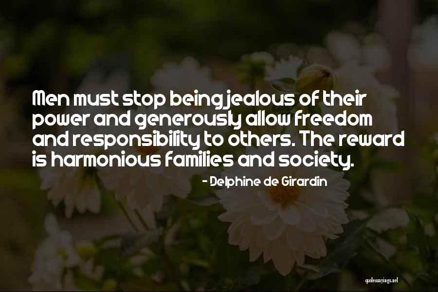 Others Being Jealous Quotes By Delphine De Girardin Others Being Jealous Quotes By Delphine De Girardin