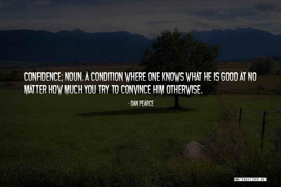 Others Bringing You Down Quotes By Dan Pearce Others Bringing You Down Quotes By Dan Pearce
