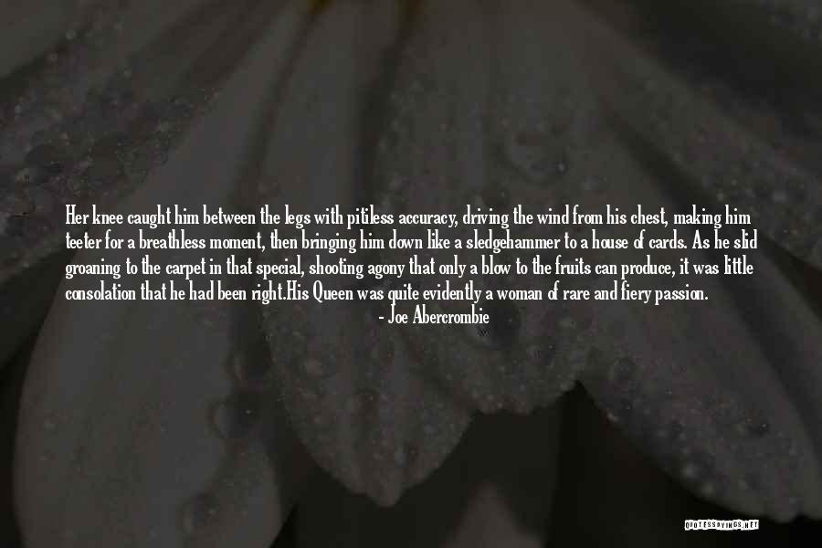 Others Bringing You Down Quotes By Joe Abercrombie Others Bringing You Down Quotes By Joe Abercrombie