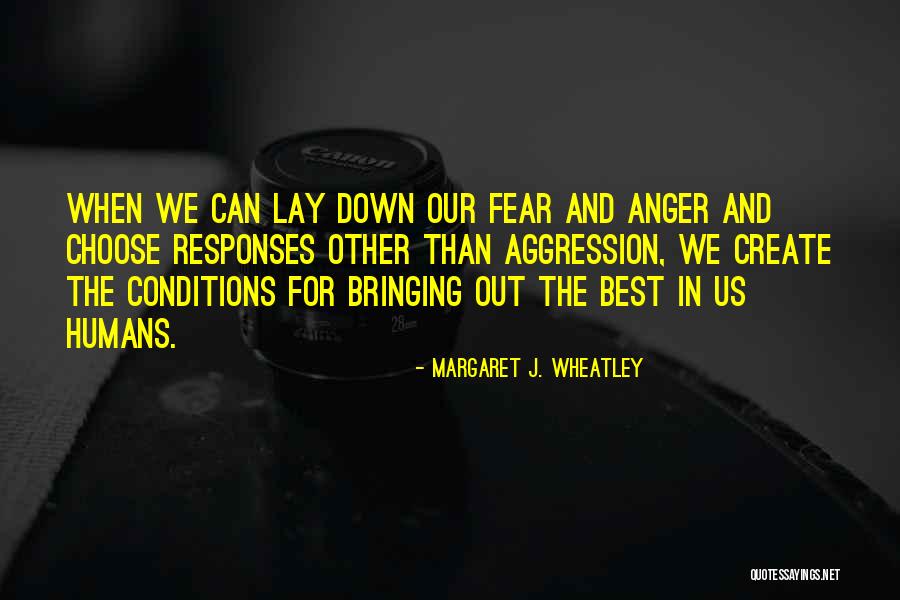 Others Bringing You Down Quotes By Margaret J. Wheatley