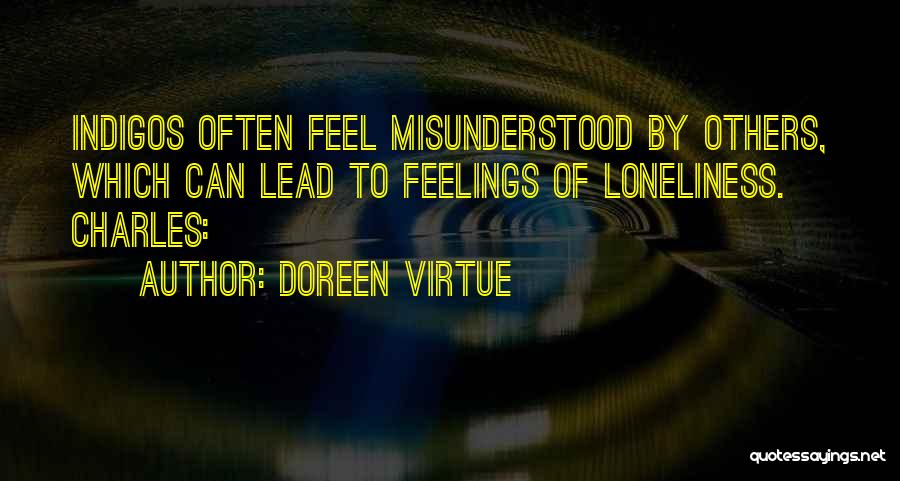 Others Feelings Quotes By Doreen Virtue