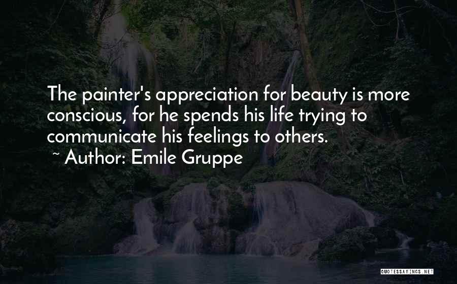 Others Feelings Quotes By Emile Gruppe