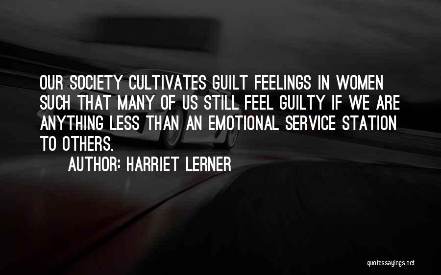 Others Feelings Quotes By Harriet Lerner