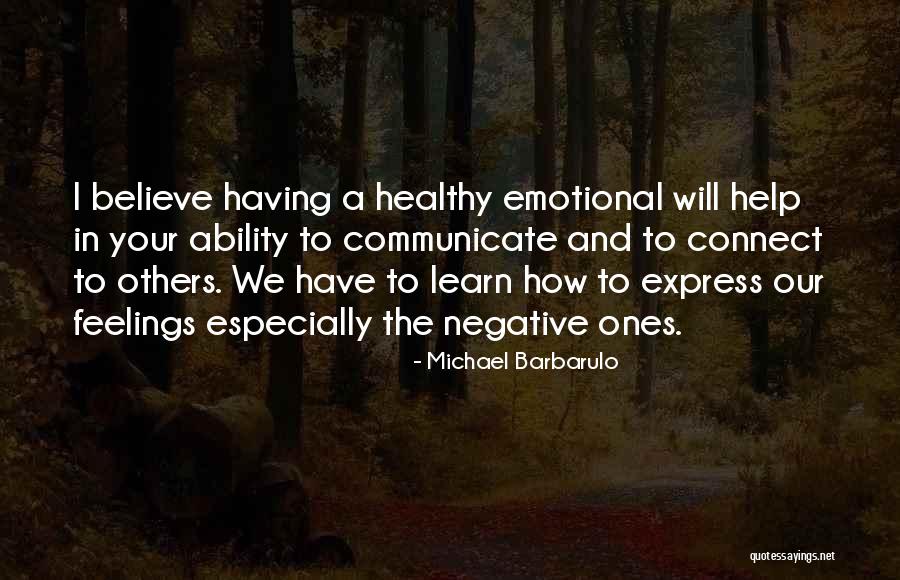 Others Feelings Quotes By Michael Barbarulo