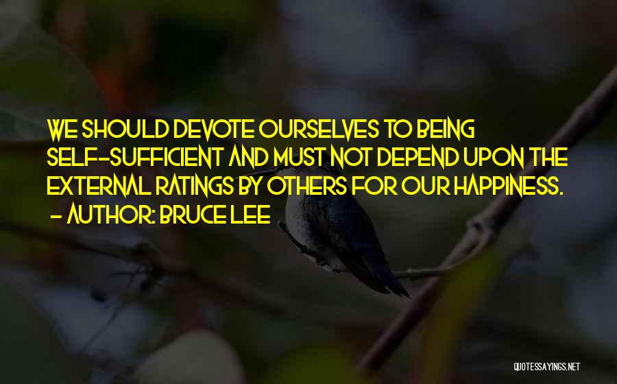 Others Happiness Quotes By Bruce Lee