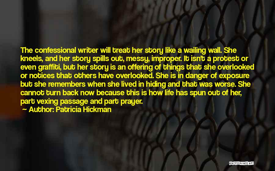 Others Have It Worse Quotes By Patricia Hickman