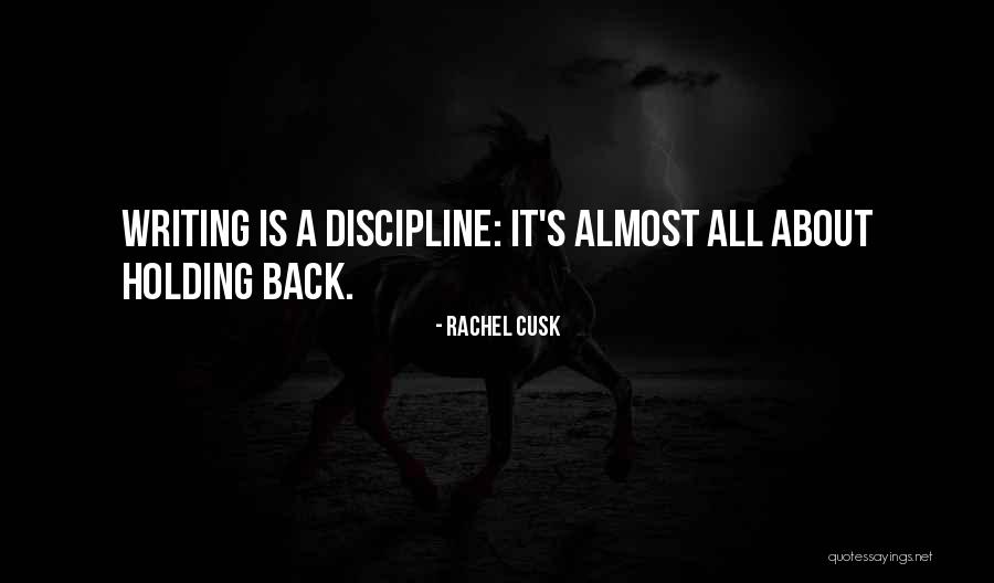 Others Holding You Back Quotes By Rachel Cusk Others Holding You Back Quotes By Rachel Cusk