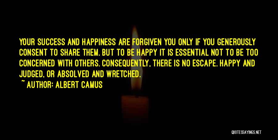 Others Judgement Quotes By Albert Camus