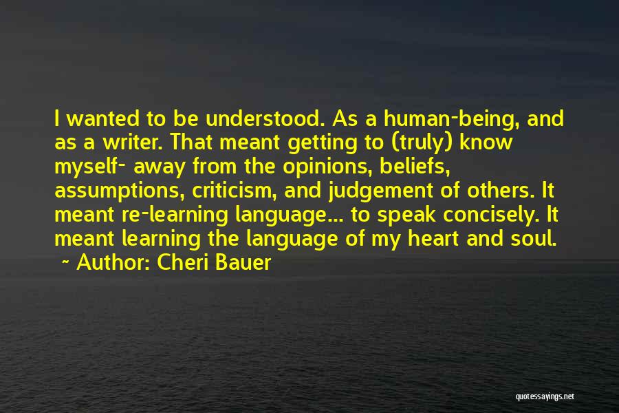 Others Judgement Quotes By Cheri Bauer