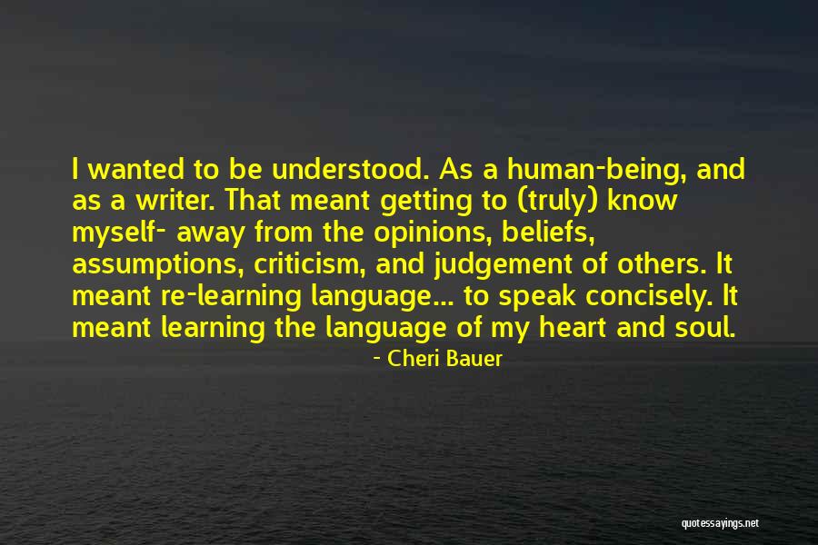 Others Judgement Quotes By Cheri Bauer