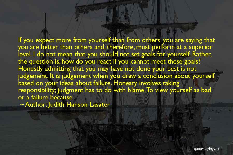Others Judgement Quotes By Judith Hanson Lasater