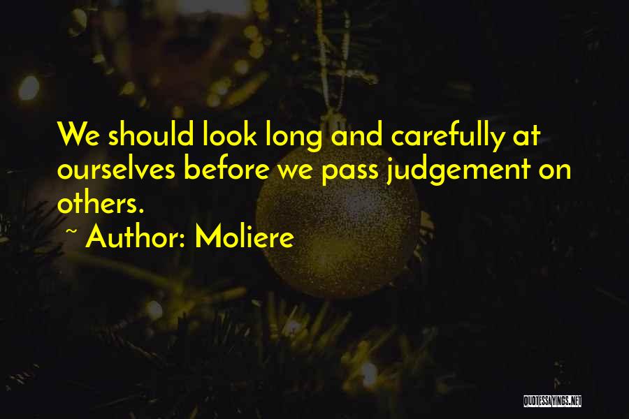 Others Judgement Quotes By Moliere