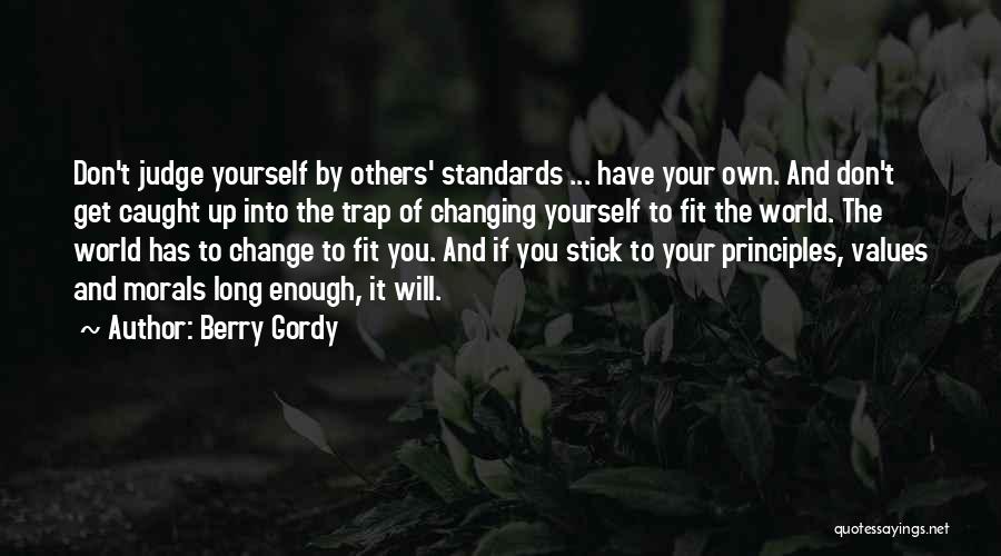 Others Judging You Quotes By Berry Gordy