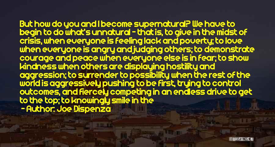 Others Judging You Quotes By Joe Dispenza