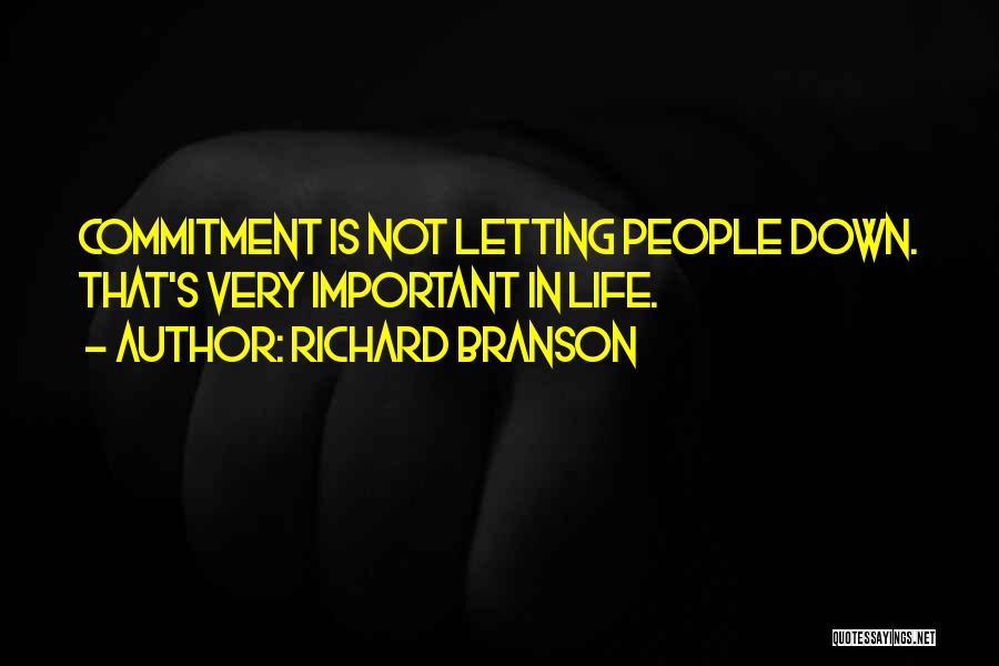 Others Letting You Down Quotes By Richard Branson