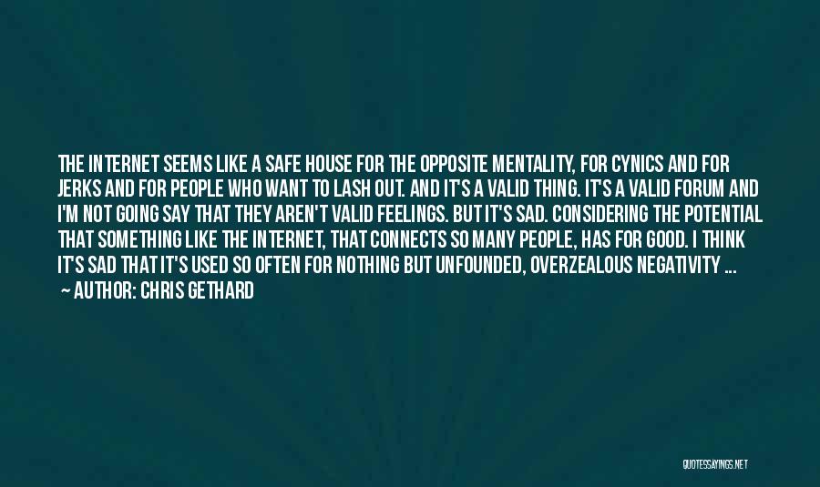 Others Negativity Quotes By Chris Gethard