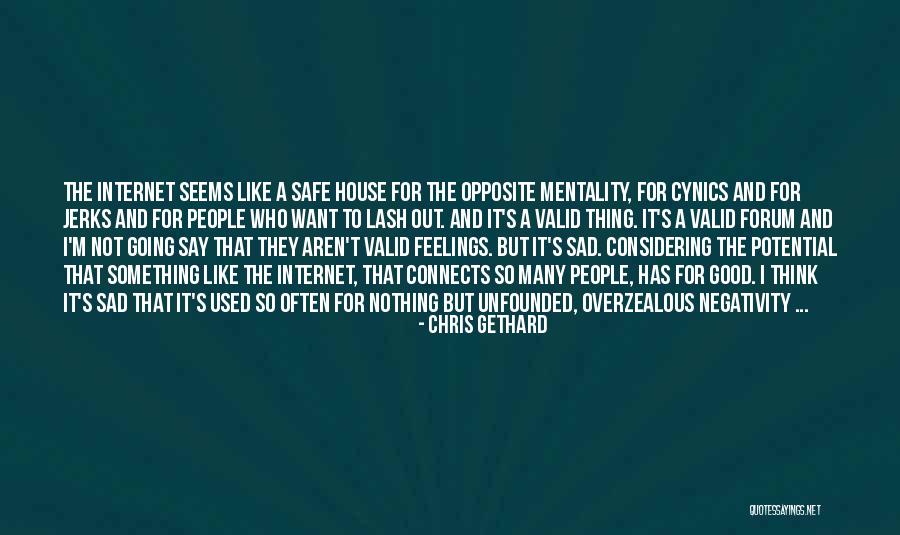 Others Negativity Quotes By Chris Gethard