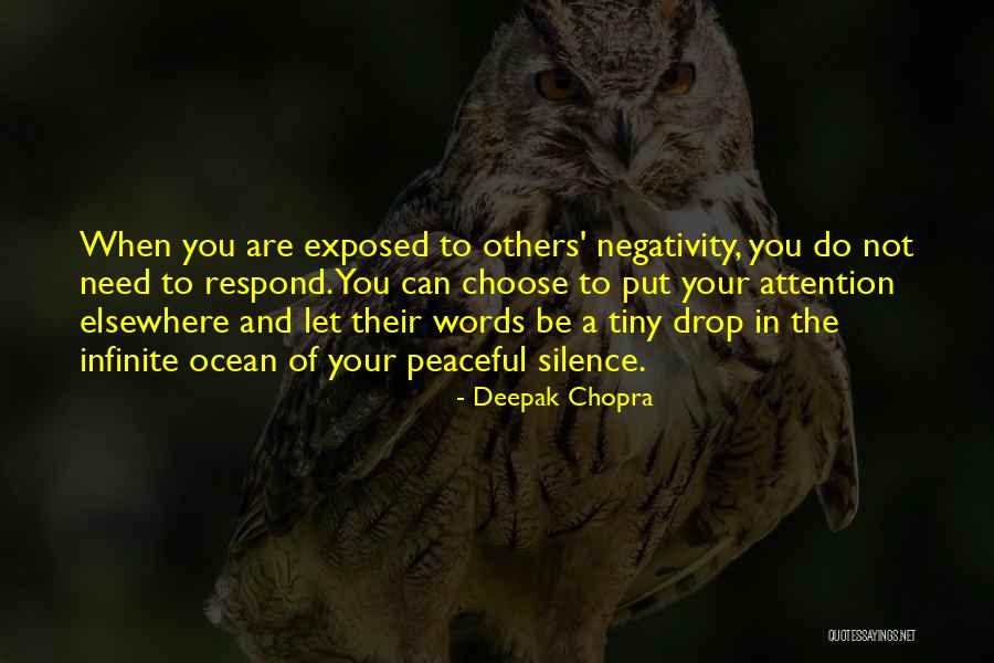 Others Negativity Quotes By Deepak Chopra