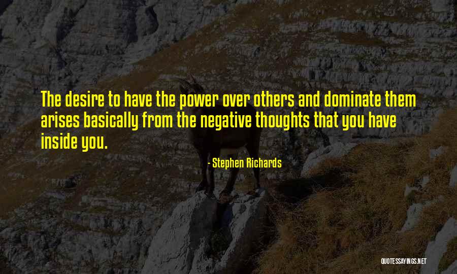 Others Negativity Quotes By Stephen Richards