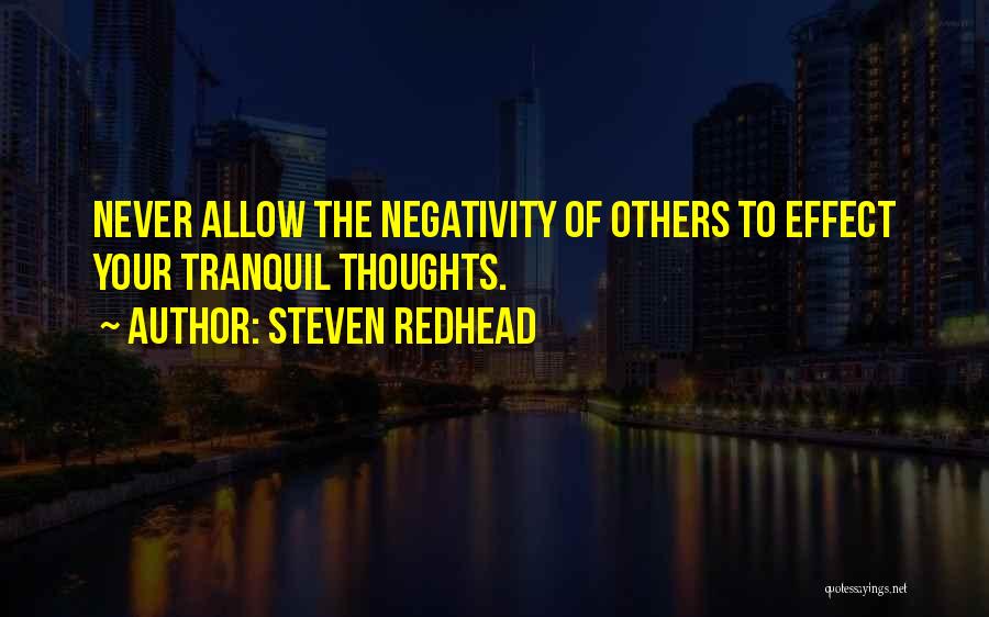 Others Negativity Quotes By Steven Redhead