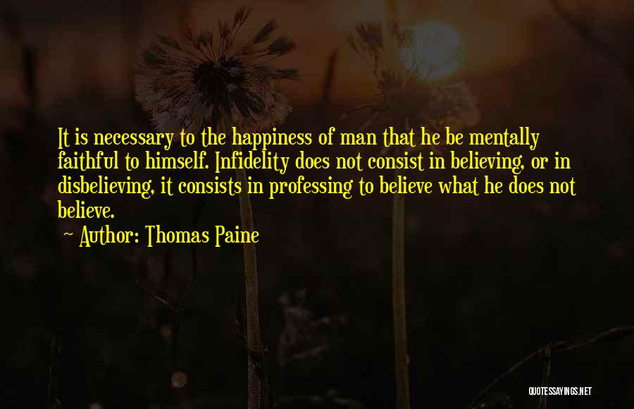 Others Not Believing In You Quotes By Thomas Paine