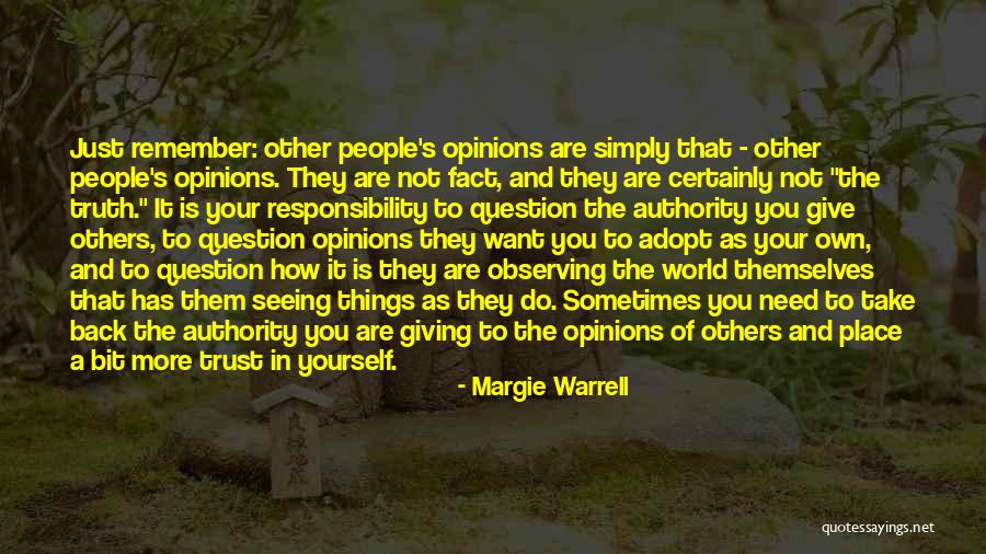 Others Opinions Of You Quotes By Margie Warrell