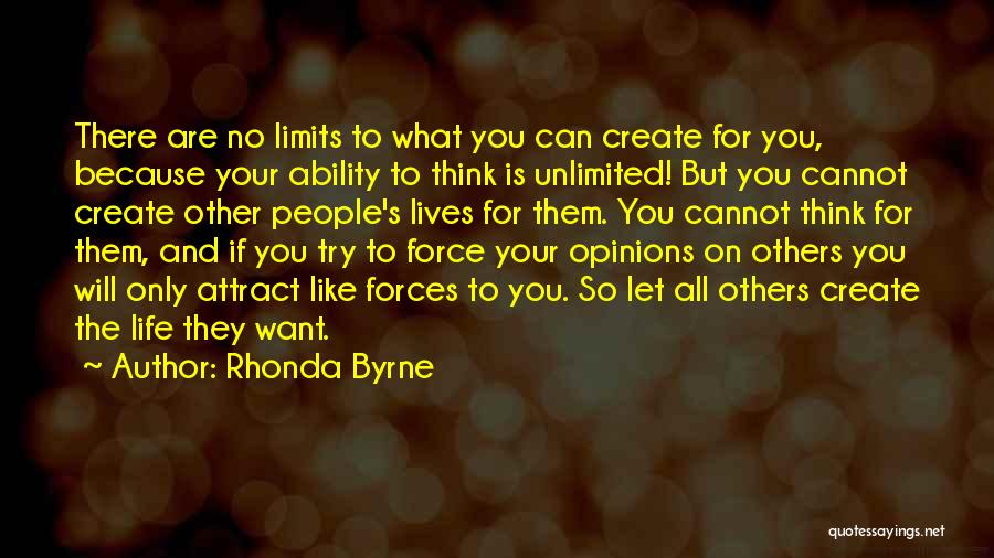 Others Opinions Quotes By Rhonda Byrne