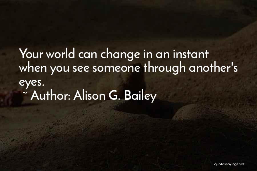 Others Perception Of You Quotes By Alison G. Bailey