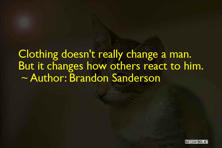 Others Perception Quotes By Brandon Sanderson