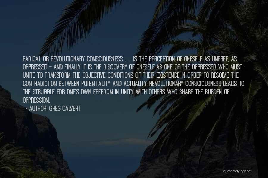 Others Perception Quotes By Greg Calvert