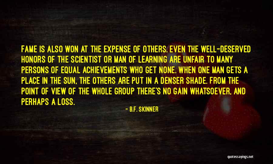 Others Point Of View Quotes By B.F. Skinner Others Point Of View Quotes By B.F. Skinner