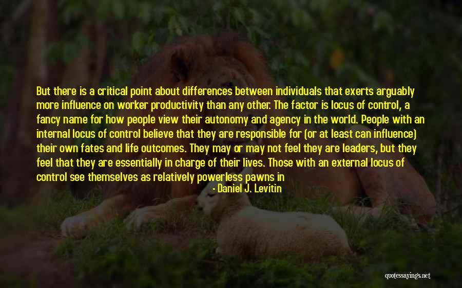 Others Point Of View Quotes By Daniel J. Levitin Others Point Of View Quotes By Daniel J. Levitin