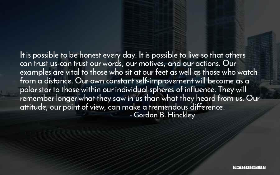 Others Point Of View Quotes By Gordon B. Hinckley Others Point Of View Quotes By Gordon B. Hinckley