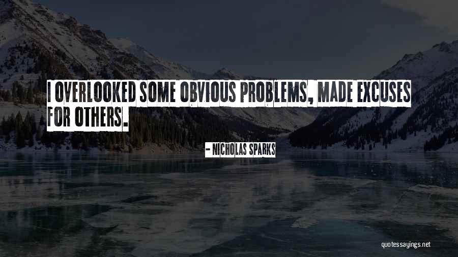 Others Problems Quotes By Nicholas Sparks