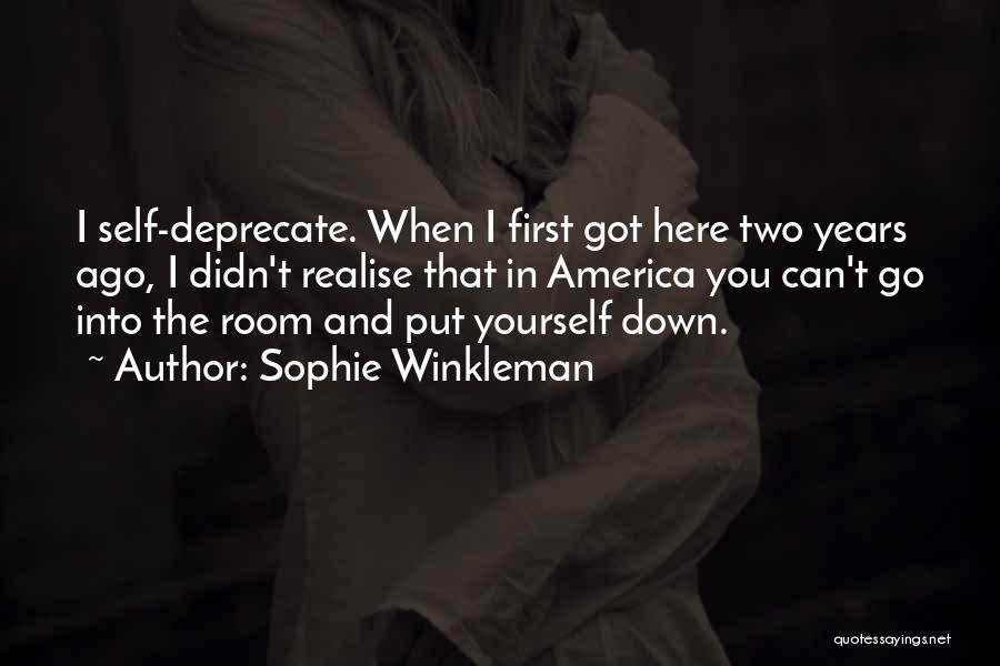 Others Put You Down Quotes By Sophie Winkleman