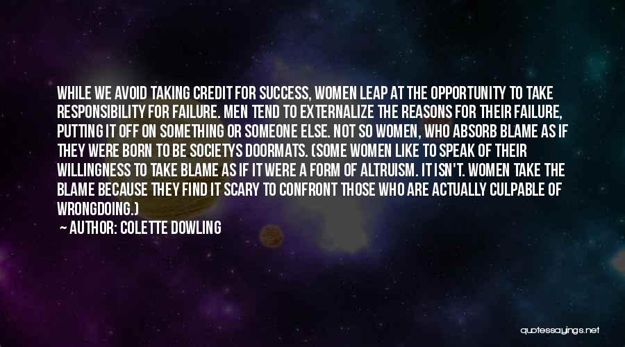 Others Taking Credit Quotes By Colette Dowling