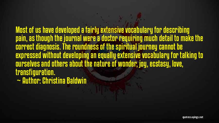 Others Talking Quotes By Christina Baldwin