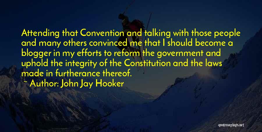 Others Talking Quotes By John Jay Hooker