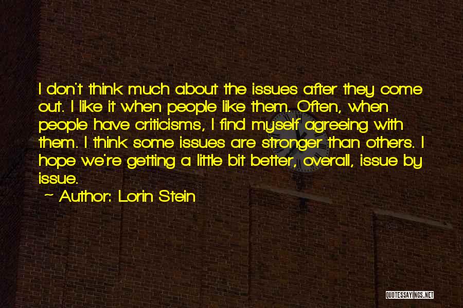 Others Thinking They Are Better Quotes By Lorin Stein