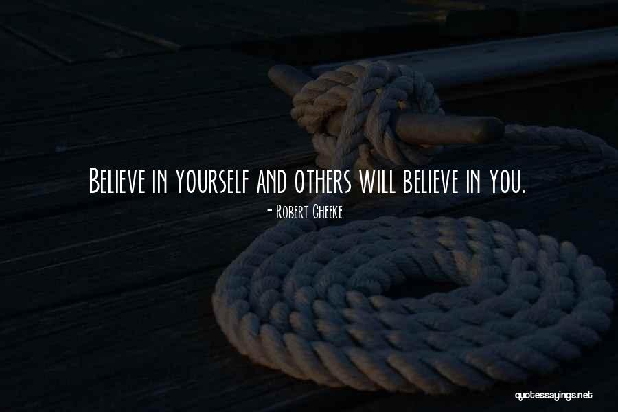 Others Will Quotes By Robert Cheeke Others Will Quotes By Robert Cheeke