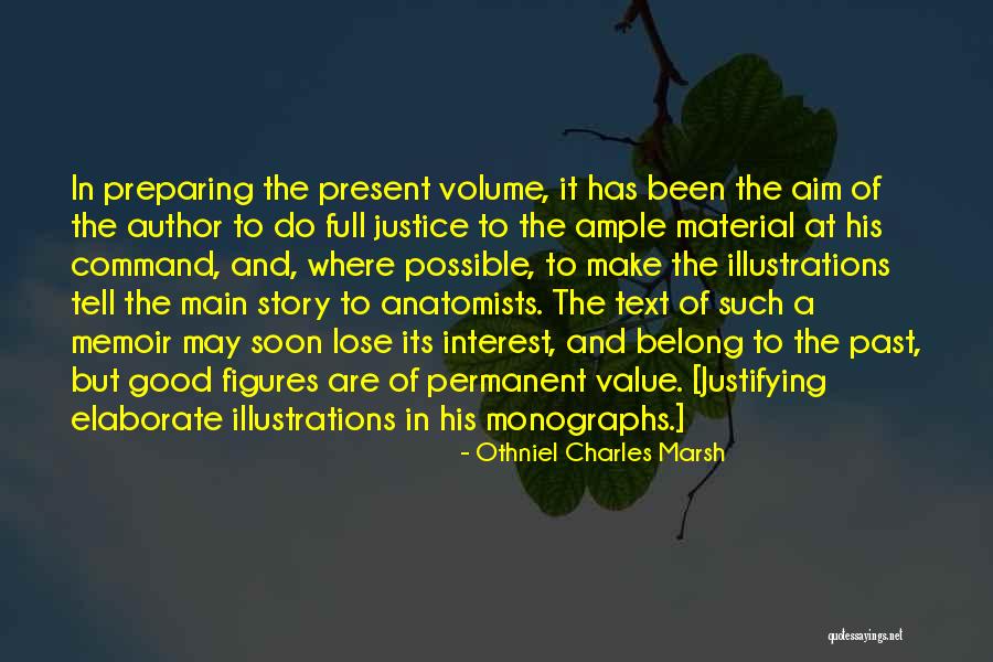 Othniel Charles Quotes By Othniel Charles Marsh Othniel Charles Quotes By Othniel Charles Marsh